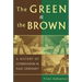 The Green and the Brown: A History of Conservation in Nazi Germany
