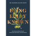 Being Fully Known: The Joyful Satisfaction of Beholding, Becoming, and Belonging