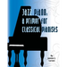 Jazz Piano: A Primer for Classical Pianists