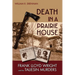 Death in a Prairie House: Frank Lloyd Wright and the Taliesin Murders
