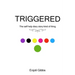Triggered: The self help diary story kind of thing