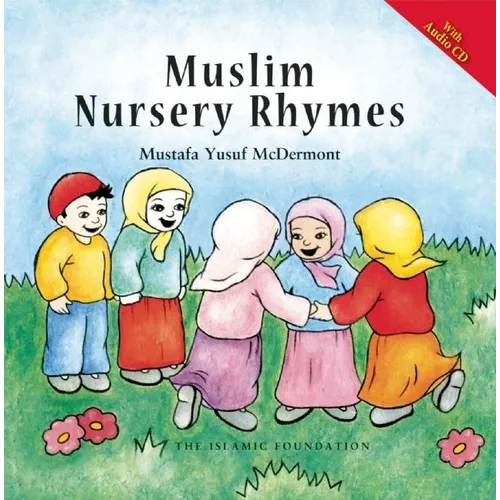 Muslim Nursery Rhymes (with Audio CD)