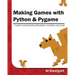 Making Games with Python & Pygame