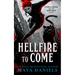 Hellfire to Come: Snarky Urban Fantasy Series