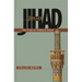 Jihad: The Trail of Political Islam