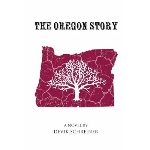 The Oregon Story