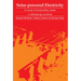 Solar-Powered Electricity: A Survey of Solar Photovoltaic Power in Developing Countries