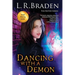 Dancing with a Demon
