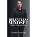 Relentless Mindset: I'm Tired of Hiding My Past