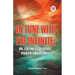 IN TUNE WITH THE INFINITE; or, Fullness of Peace, Power, and Plenty