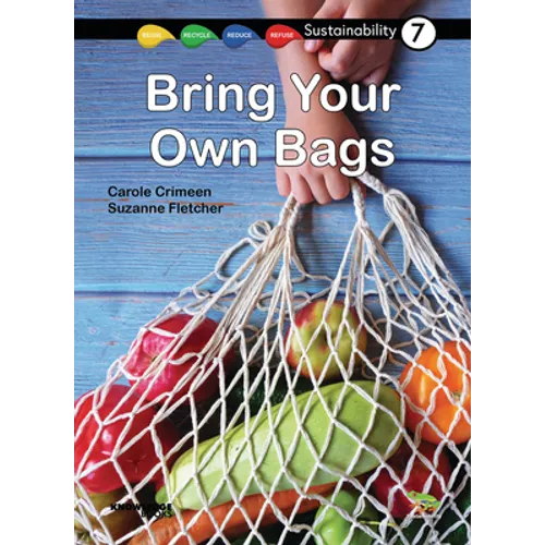 Bring Your Own Bags: Book 7