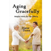 Aging Gracefully: Helpful Hints for the Elderly