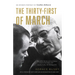 The Thirty-First of March: An Intimate Portrait of Lyndon Johnson