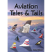 Aviation Tales & Tails