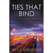 Ties That Bind