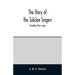 The story of the Jubilee Singers: Including their songs