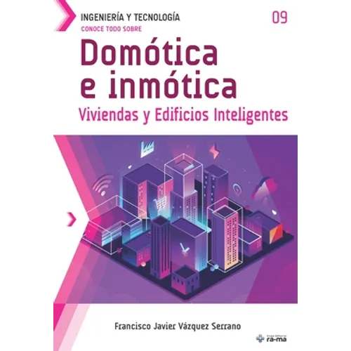 Conoce todo sobre Domótica e inmótica.: Viviendas y Edificios Inteligentes