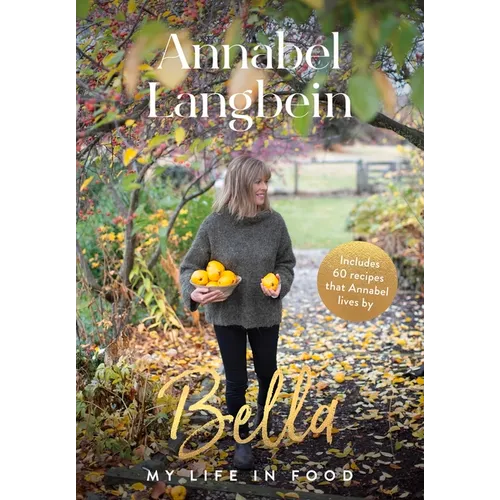 Bella: My Life in Food