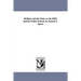 Religion and the State, or, the Bible and the Public Schools, by Samuel T. Spear.