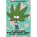 Is That A Seed In My Dispensary Weed? (Coloring & Activity Edition)