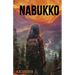 Nabukko: The Nabukko Trilogy Book 1