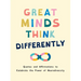 Great Minds Think Differently: Quotes and Affirmations to Celebrate the Power of Neurodiversity