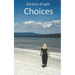 Choices