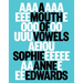 A Mouth of Vowels
