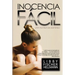 Inocencia Fácil: Spanish Version of Easy Innocence