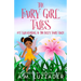 The Fairy Girl Tales: Ivy Squashling and The Fizzy Fairy Race