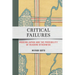Critical Failures: Modern Japan and the Possibility of Reading Otherwise