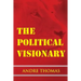 The Political Visionary