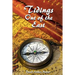 Tidings Out of the East: A Commentary on Daniel 10-12