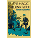 The Magic Walking Stick