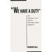 We Have a Duty: The Supreme Court and the Watergate Tapes Litigation