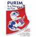 Purim Is a Time for Fun: A Musical 'Megilleh' and Coloring Book