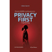 From GDPR confusion to privacy first marketing