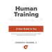 Human Training: A User Guide to You