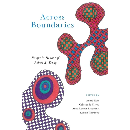 Across Boundaries: Essays in Honour of Robert A.Young