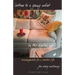Letters to a Young Artist in the Digital Age: Encouragements for a creative life