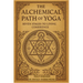 The Alchemical Path of Yoga: Seven Stages to Living Coherence