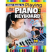 Kids' Guide to Playing the Piano and Keyboard: Learn 30 Songs in 7 Easy Lessons