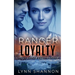Ranger Loyalty: A Small-town Christian Romantic Suspense