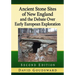 Ancient Stone Sites of New England and the Debate Over Early European Exploration, 2d ed.