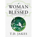 Woman, Thou Art Blessed: A 90-Day Devotional Journey