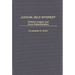 Judicial Self-Interest: Federal Judges and Court Administration