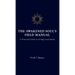 The Awakened Soul's Field Manual: A Practical Guide to Living Consciously