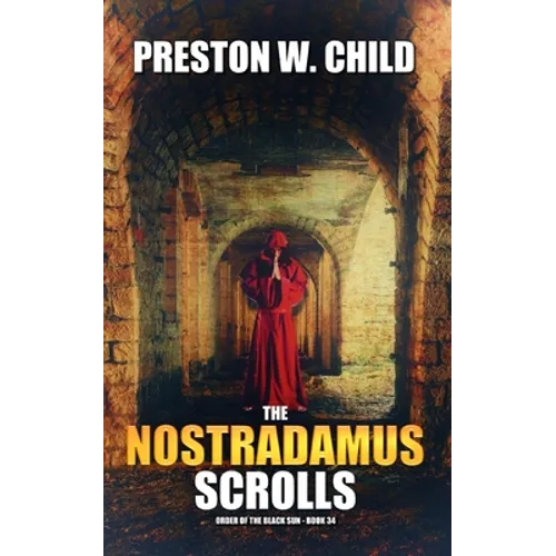 The Nostradamus Scrolls