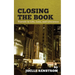 Closing the Book: Travels in Life, Loss, and Literature