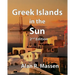 Greek Islands in the Sun